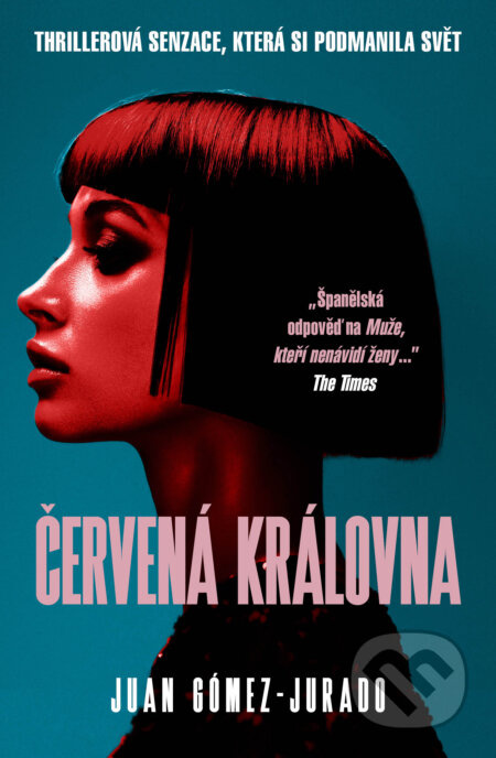 Červená královna - Juan Gómez-Jurado