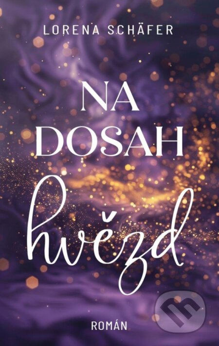 Na dosah hvězd - Lorena Schäfer