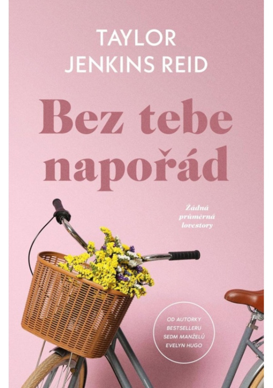 Bez tebe napořád - Taylor Jenkins Reid