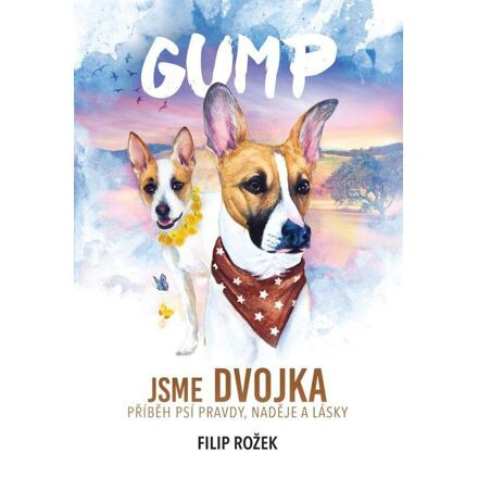 Gump: Jsme dvojka - Filip Rožek