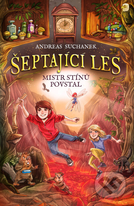 Šeptající les: Mistr stínů povstal - Andreas Suchanek