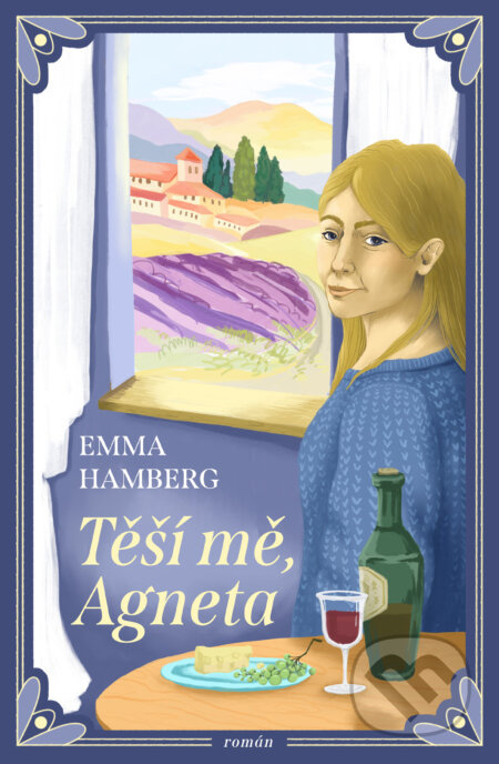 Těší mě, Agneta - Emma Hamberg
