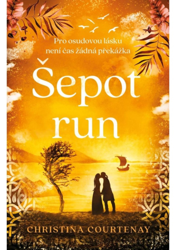 Šepot run - Christina Courtenay