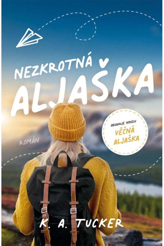 Nezkrotná Aljaška - K. A. Tucker - kniha z kategorie Romantická