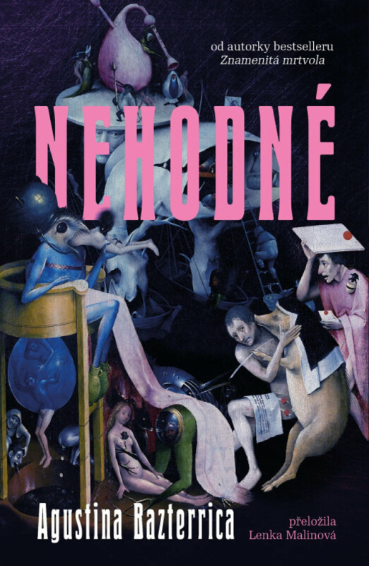 Nehodné - Augustina Bazterrica