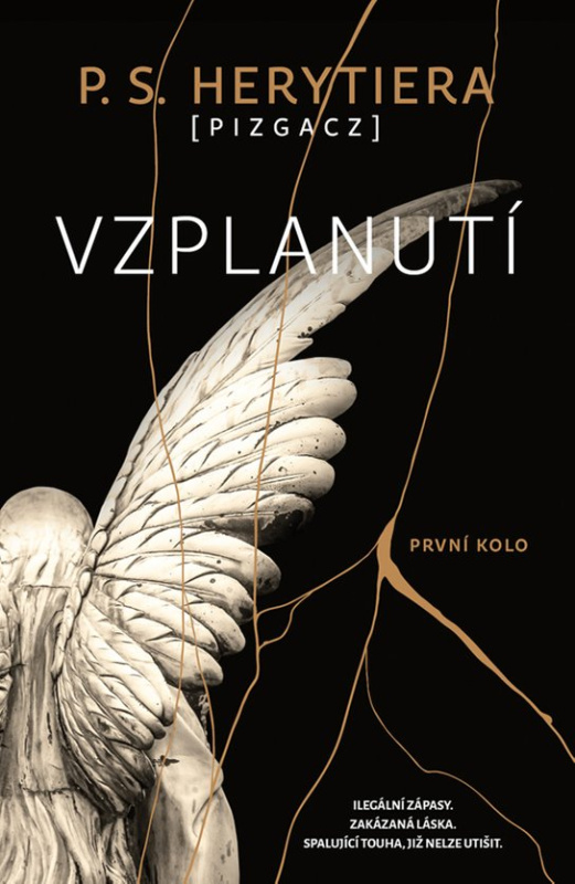 Vzplanutí: První kolo -  P. S. Herytiera