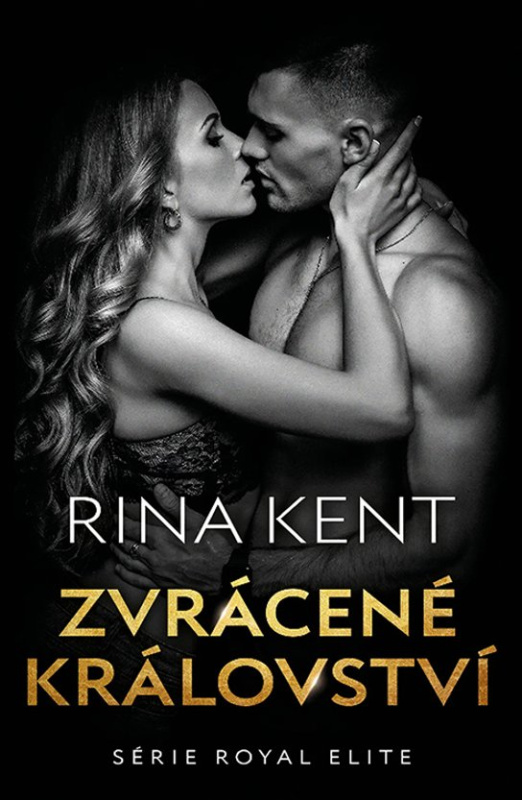 Zvrácené království -  Rina Kent