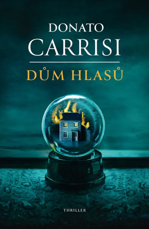 Dům hlasů -  Donato Carrisi