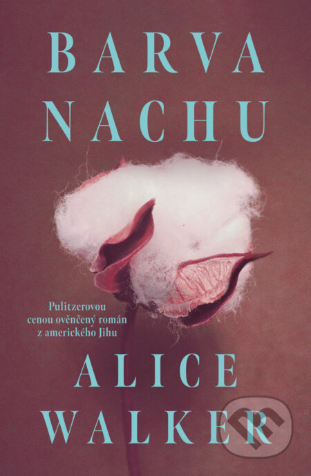 Barva nachu - Alice Walkerová