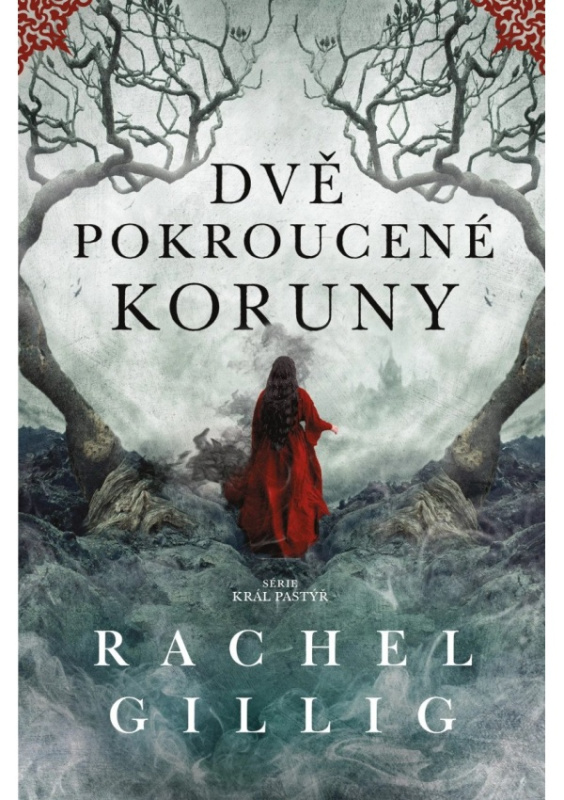 Dvě pokroucené koruny - Rachel Gillig - kniha z kategorie Fantasy