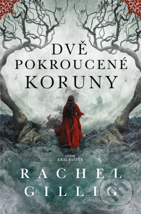 Dvě pokroucené koruny - Rachel Gillig - kniha z kategorie Fantasy