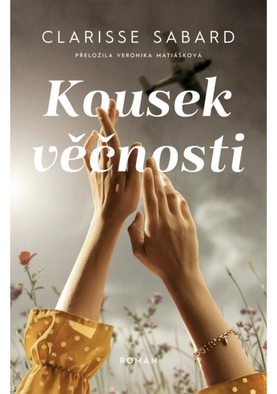 Kousek věčnosti - Clarisse Sabard - kniha z kategorie Poezie