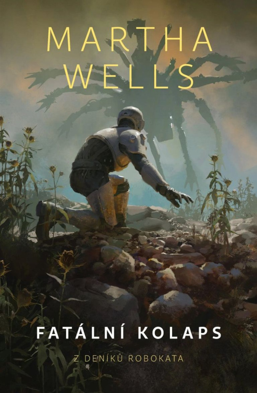 Fatální kolaps - Martha Wells - kniha z kategorie Sci-fi