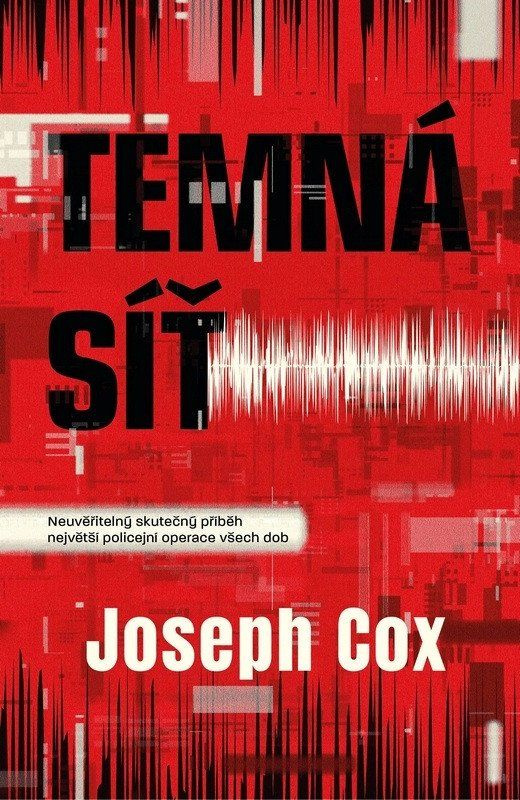 Temná síť - Joseph Cox - kniha z kategorie Historie