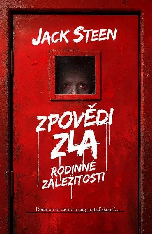 Zpovědi zla: Rodinné záležitosti - Jack Steen