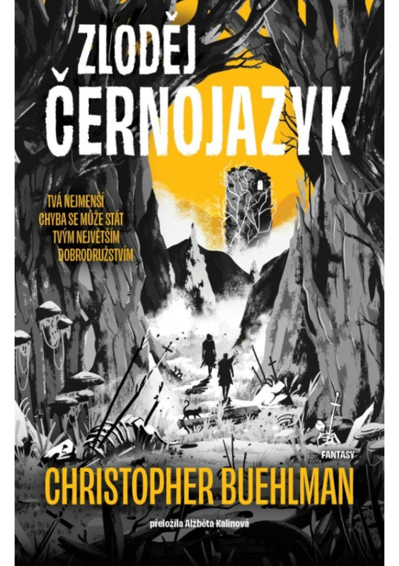 Zloděj Černojazyk - Christopher Buehlman