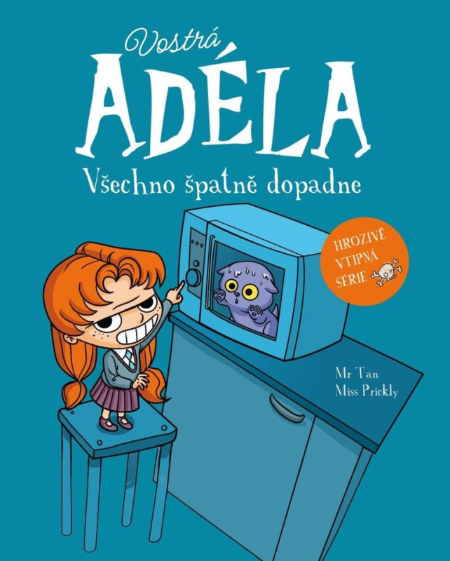 Vostrá Adéla: Všechno špatně dopadne - Mr.Tan, Miss Prickly