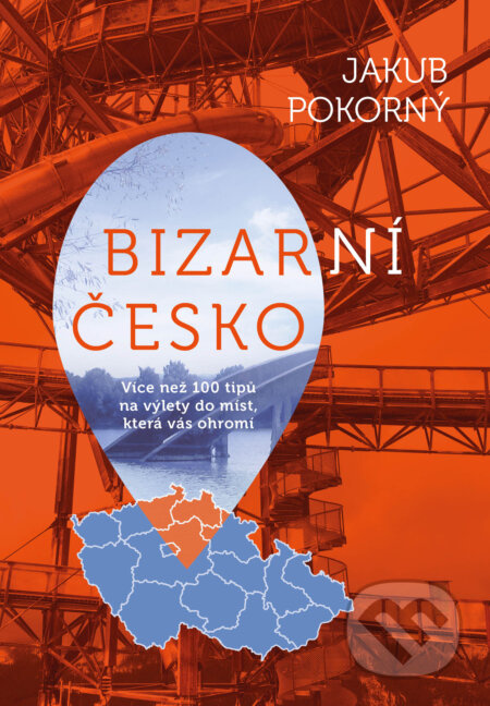 Bizarní Česko - Jakub Pokorný