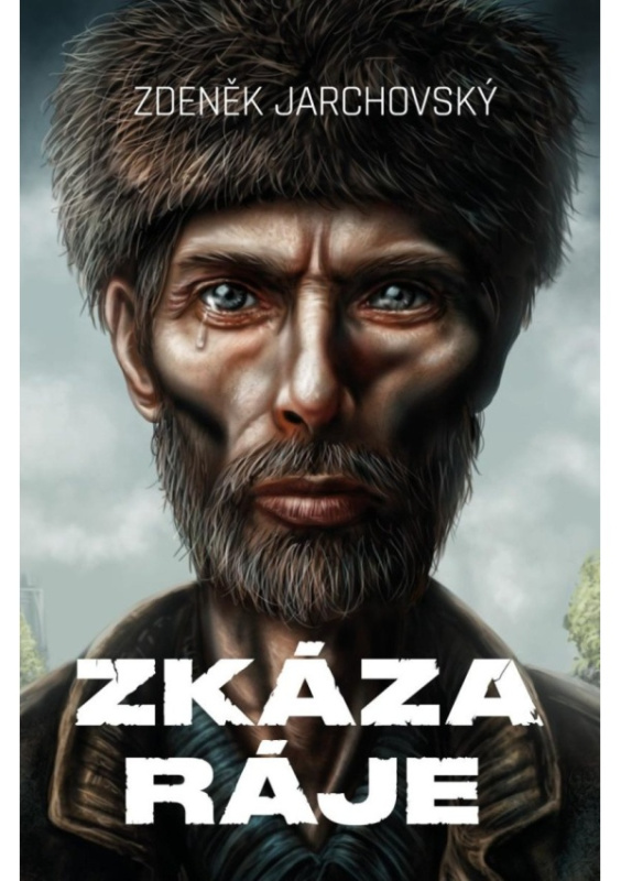 Zkáza ráje - Zdeněk Jarchovský