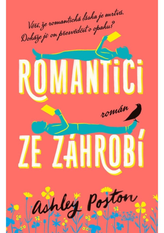 Romantici ze záhrobí - Ashley Poston