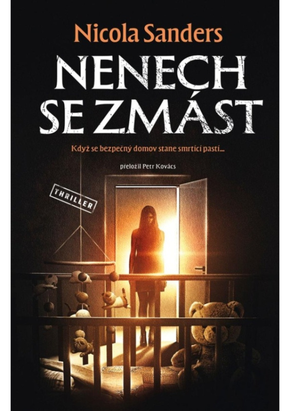 Nenech se zmást - Nicola Sanders