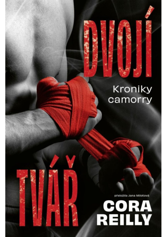 Dvojí tvář - Cora Reilly