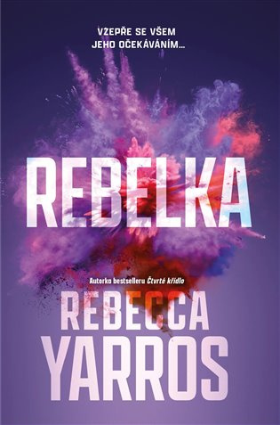Rebelka - Rebecca Yarros - kniha z kategorie Romantická