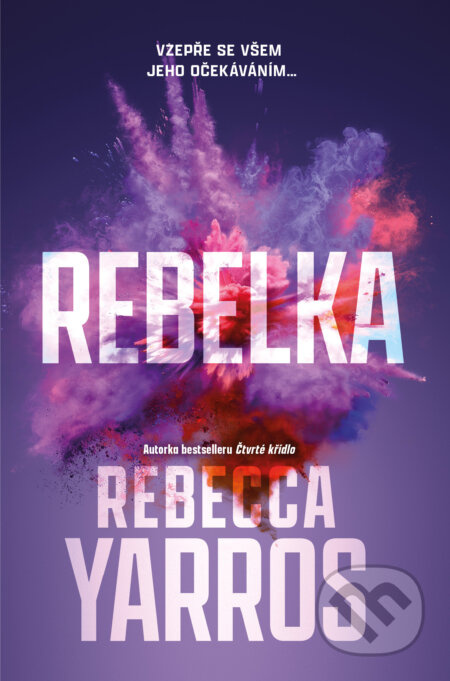 Rebelka - Rebecca Yarros - kniha z kategorie Romantická