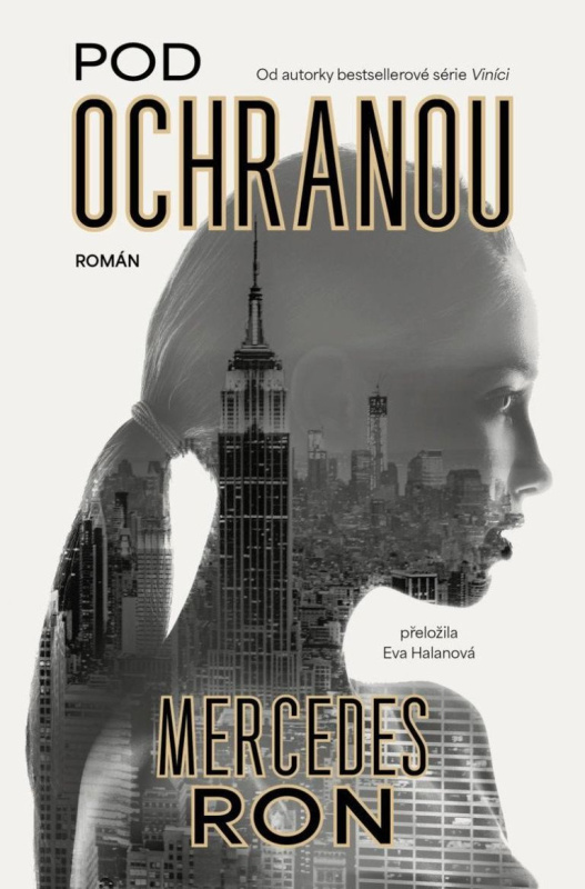 Pod ochranou - Mercedes Ron - kniha z kategorie Thrillery