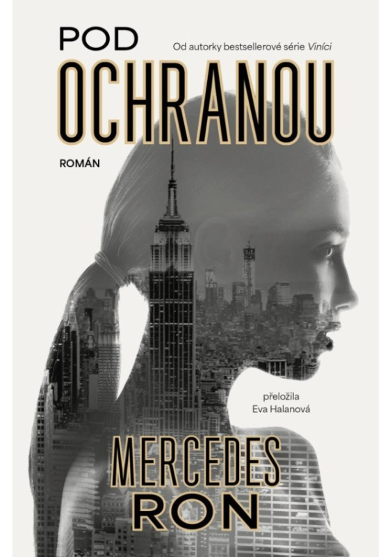 Pod ochranou - Mercedes Ron - kniha z kategorie Thrillery