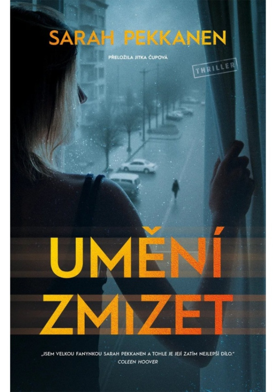Umění zmizet - Sarah Pekkanen - kniha z kategorie Thrillery