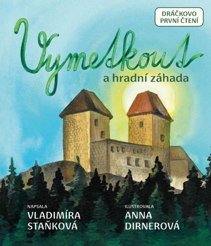 Vymetkout a hradní záhada - Vladimíra Staňková