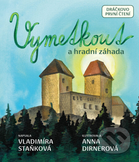 Vymetkout a hradní záhada - Vladimíra Staňková