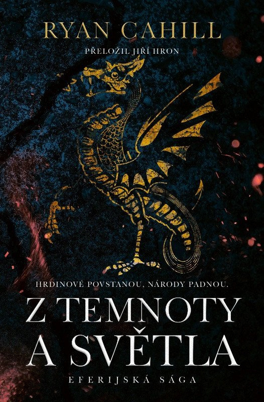 Z temnoty a světla - Ryan Cahill - kniha z kategorie Fantasy
