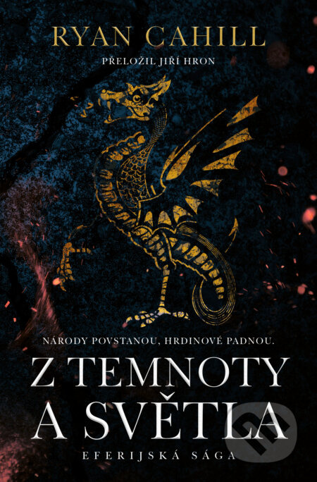 Z temnoty a světla - Ryan Cahill - kniha z kategorie Fantasy