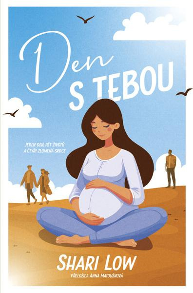 Den s tebou - Shari Low - kniha z kategorie Romantika