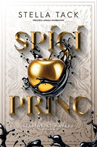 Spící princ - Stella Tack - kniha z kategorie Beletrie pro děti