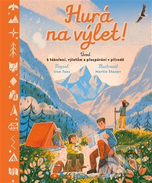Hurá na výlet! - Iron Tazz