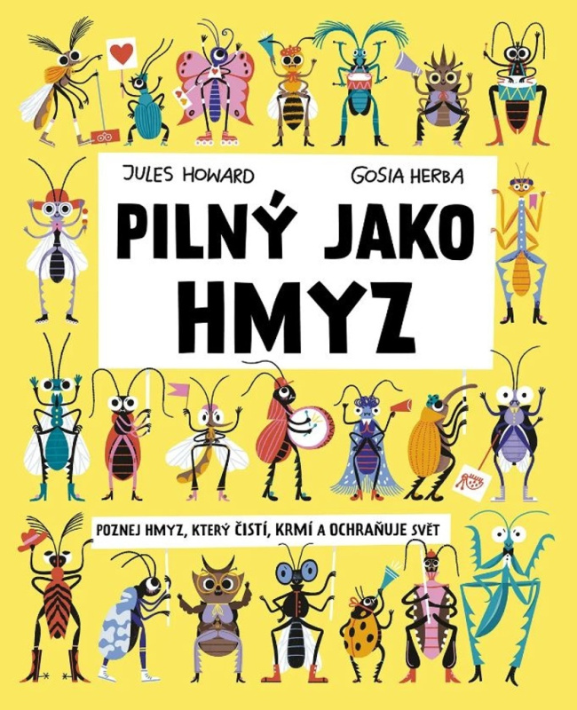 Pilný jako hmyz - Jules Howard