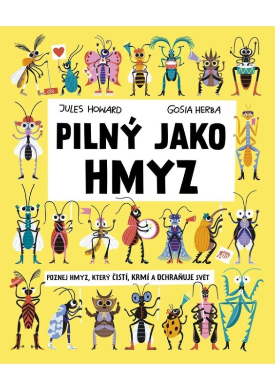 Pilný jako hmyz - Jules Howard