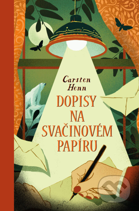 Dopisy na svačinovém papíru - Carsten Henn - kniha z kategorie Společenská beletrie