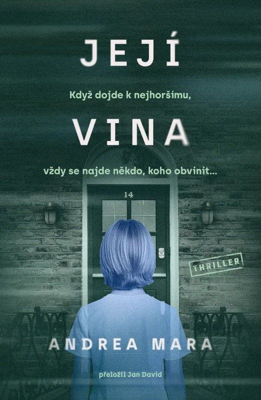 Její vina - Andrea Mara - kniha z kategorie Thrillery