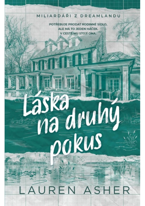 Láska na druhý pokus - Lauren Asher