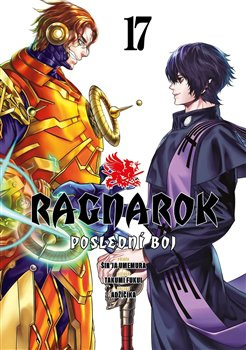 Ragnarok: Poslední boj 17 - Šin&apos;ja Umemura, Takumi Fukui, Adžičika