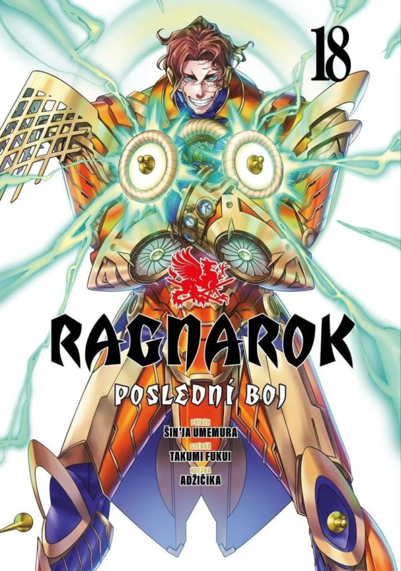 Ragnarok: Poslední boj 18 - Takumi Fukui, Šin&apos;ja Umemura, Adžičika