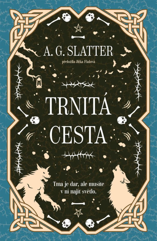 Trnitá cesta (Tma je dar, ale musíte v ní najít světlo.) - kniha z kategorie Fantasy