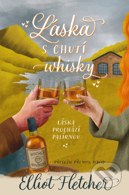 Láska s chutí whisky - Elliot Fletcher - kniha z kategorie Romantika