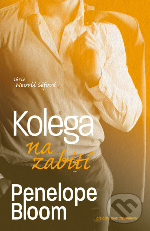 Kolega na zabití - Penelope Bloom,Kolega na zabití - Penelope Bloom