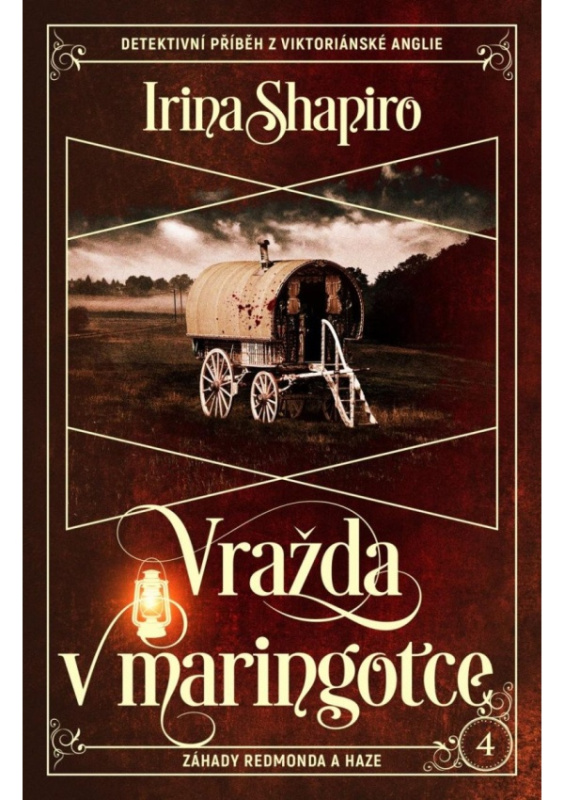 Vražda v maringotce - Irina Shapiro