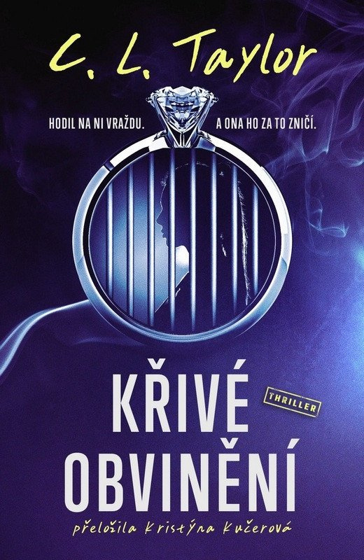 Křivé obvinění - L. C. Taylor